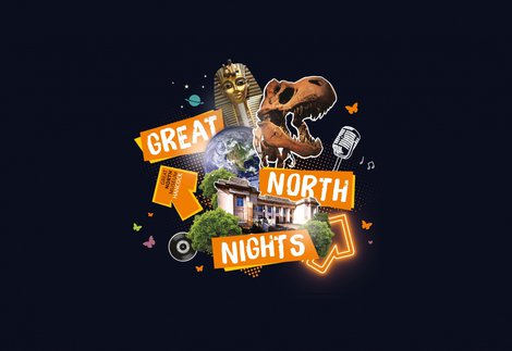 A graphic with the words 'Great North Nights'. The graphic also includes a collage of photos including a photo of a T-rex skeleton head, a photo of Earth and a photo of the Great North Museum: Hancock exterior.