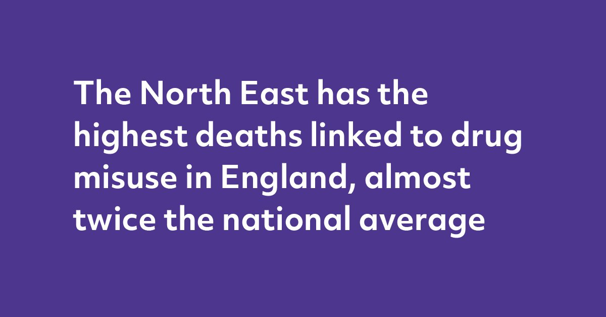 The North East has the highest deaths linked to drug misuse in England, almost twice the national average