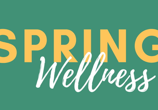 Green box with Spring Wellness in yellow and white writing