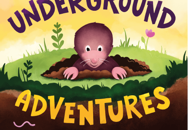A graphic image of a mole coming out from a hole in the ground and text that reads: Great North Museum: Hancock presents Underground Adventures with Murray the Mole.  