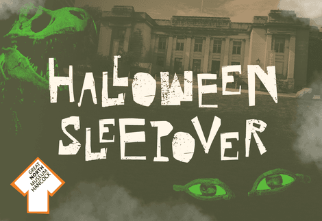 "Halloween Sleepover" featuring the Great North Museum: Hancock, with a glowing green dinosaur skeleton and spooky eyes on a dark background.