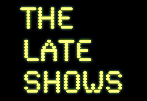 The Late Shows