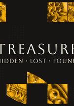 Treasure: Hidden, Lost, Found