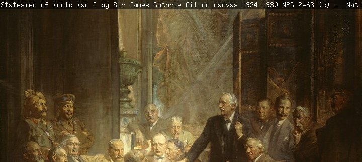 Statesmen of World War I by Sir James Guthrie oil on canvas, 1924-1930 NPG 2463 © National Portrait Gallery, London