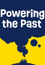 Powering the Past 