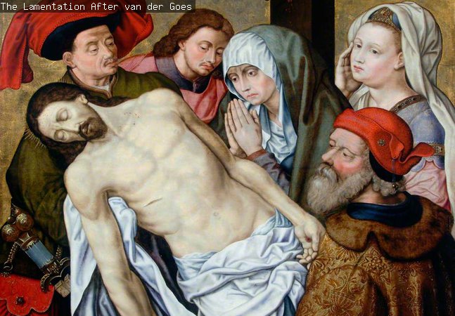 The Lamentation After van der Goes