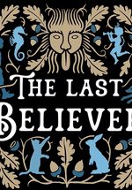 A black, blue and beige woodland themed graphic, with the text:The Last Believer