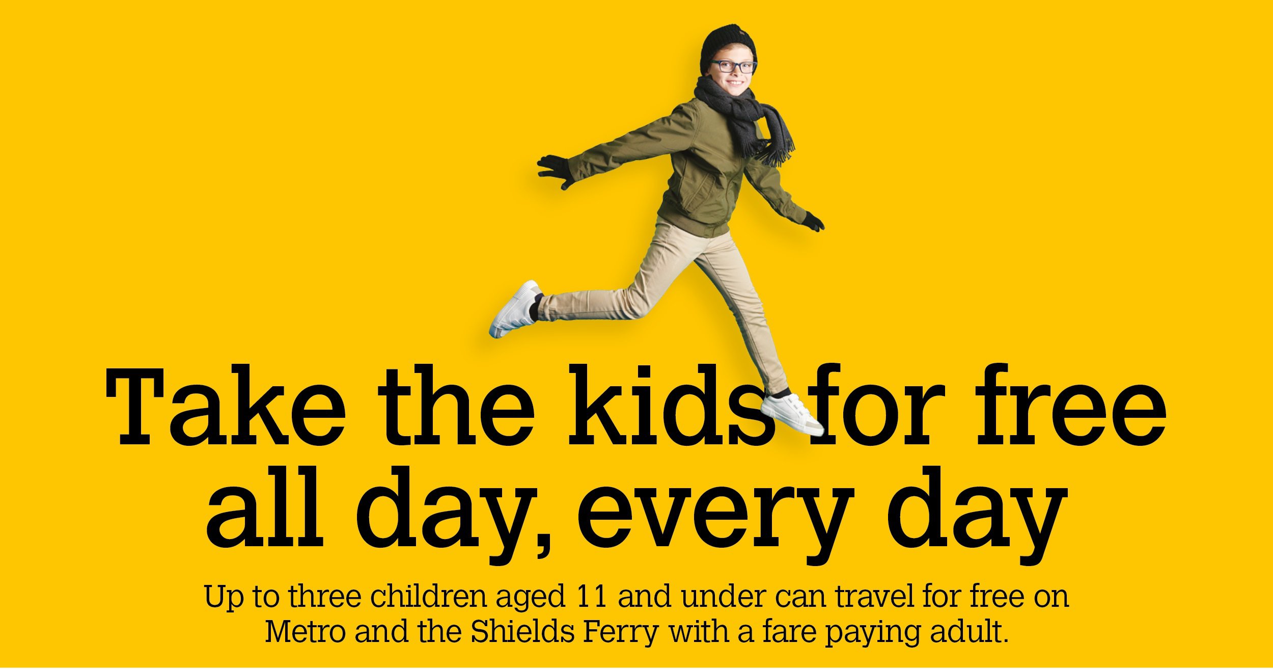 Metro "Take the kids for free all day, every day"