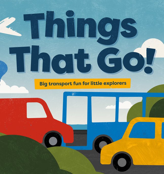 Things That Go!