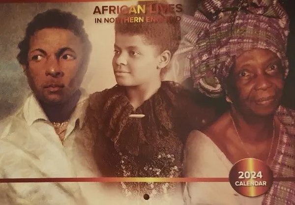 African Lives in Northern England 2024 calendar 